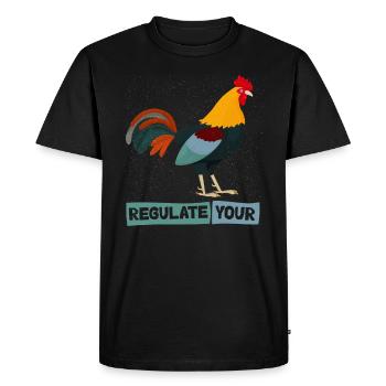 Regulate Your Cock Rooster Pro Choice Feminist - Men's Premium Organic T-Shirt - black - Front - Nico (187cm)