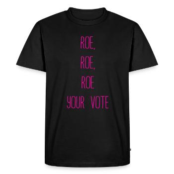 Roe Your Vote Pro-Choice Womens Feminist - Men's Premium Organic T-Shirt - black - Front - Nico (187cm)