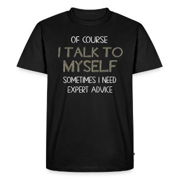 Bien sûr, je me parle parfois à moi-même - T-shirt Premium bio Homme - noir - Devant - Nico (187cm)