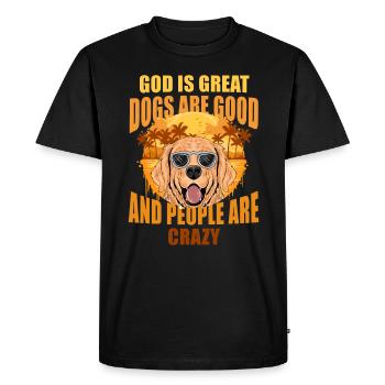 Dieu est grand Les chiens sont bons et les gens sont fous - T-shirt Premium bio Homme - noir - Devant - Nico (187cm)