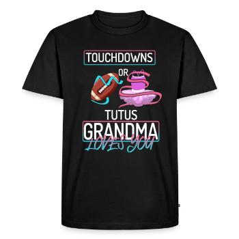 Touchdowns ou Tutus Grand-mère t’aime - T-shirt Premium bio Homme - noir - Devant - Nico (187cm)