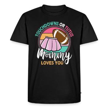 Touchdowns ou Tutus Mommy T’aime - T-shirt Premium bio Homme - noir - Devant - Nico (187cm)