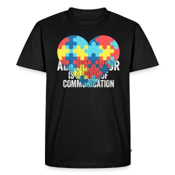 All Behavior Is A Form Of Communication - Men's Premium Organic T-Shirt - black - Front - Nico (187cm)