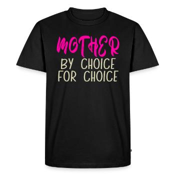 Mother By Choice For Choice Pro Choice Feminist - Men's Premium Organic T-Shirt - black - Front - Nico (187cm)