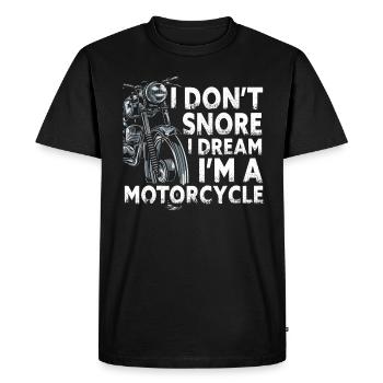 I Don't Snore I Dream I'm A Motorcycle - Men's Premium Organic T-Shirt - black - Front - Nico (187cm)