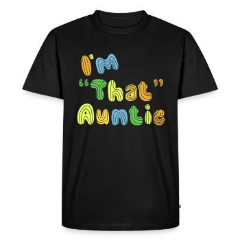 I am That Auntie - Men's Premium Organic T-Shirt - black - Front - Nico (187cm)