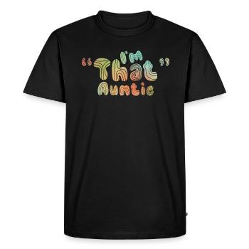 Je suis cette tante - T-shirt Premium bio Homme - noir - Devant - Nico (187cm)