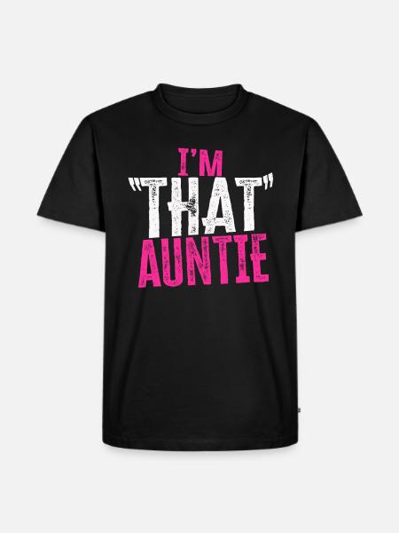 I am That Auntie - Men's Premium Organic T-Shirt - black