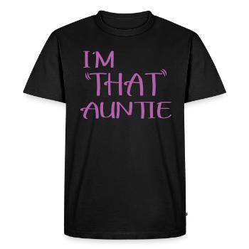 I am That Auntie - Men's Premium Organic T-Shirt - black - Front - Nico (187cm)