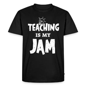 Teaching Is My Jam School Teacher Appreciation - Men's Premium Organic T-Shirt - black - Front - Nico (187cm)