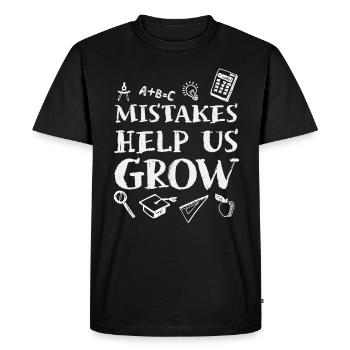 Mistakes Help Us Grow Back To School Motivational - Men's Premium Organic T-Shirt - black - Front - Nico (187cm)