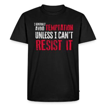 J’évite généralement la tentation à moins que je ne puisse résister - T-shirt Premium bio Homme - noir - Devant - Nico (187cm)