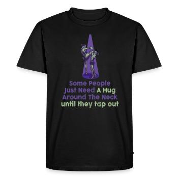 Some People Just Need A Hug Cage Fighter - Men's Premium Organic T-Shirt - black - Front - Nico (187cm)