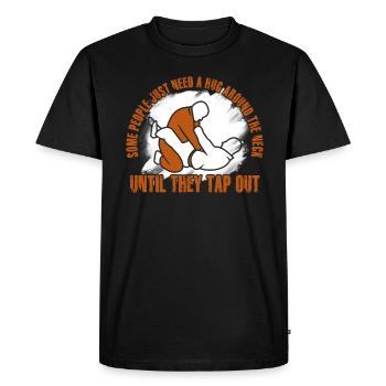 Some People Just Need A Hug Cage Fighter - Men's Premium Organic T-Shirt - black - Front - Nico (187cm)