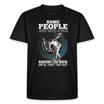 Some People Just Need A Hug Cage Fighter - Men's Premium Organic T-Shirt - black - Front - Nico (187cm)