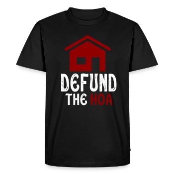 Defund The HOA - T-shirt Premium bio Homme - noir - Devant - Nico (187cm)