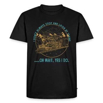 I Still Play With Trains Locomotive Engine Drivers - Men's Premium Organic T-Shirt - black - Front - Nico (187cm)