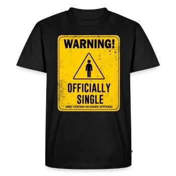 Warning Officially Single May Contain An Eager - Men's Premium Organic T-Shirt - black - Front - Nico (187cm)