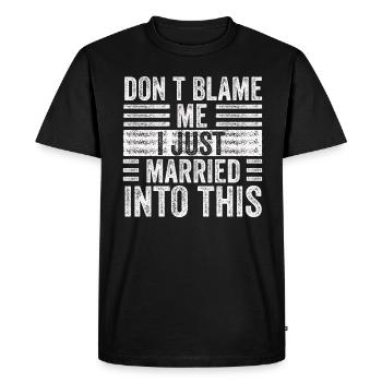 Ne me blâmez pas, je me suis marié dans ce drôle vintage - T-shirt Premium bio Homme - noir - Devant - Nico (187cm)