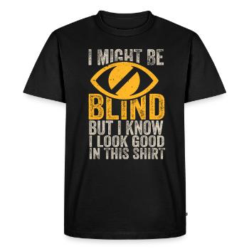 Blind Blindness Awareness Blind People Visually - Men's Premium Organic T-Shirt - black - Front - Nico (187cm)