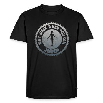 Pourquoi marcher quand vous pouvez sauter - T-shirt Premium bio Homme - noir - Devant - Nico (187cm)