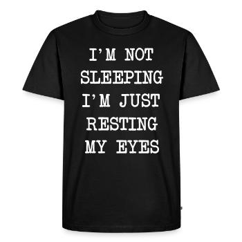 Je ne dors pas, je repose juste mes yeux - T-shirt Premium bio Homme - noir - Devant - Nico (187cm)