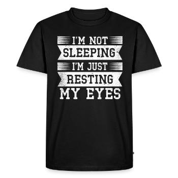 Je ne dors pas, je repose juste mes yeux - T-shirt Premium bio Homme - noir - Devant - Nico (187cm)