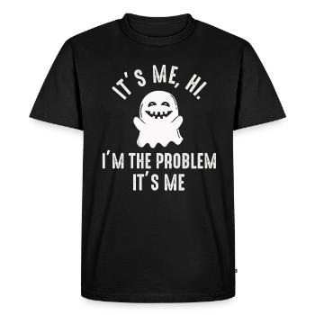 It's Me, Hi, I'm The Problem - Men's Premium Organic T-Shirt - black - Front - Nico (187cm)