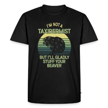 Je ne suis pas taxidermiste, je me ferai un plaisir de bourrer les castors - T-shirt Premium bio Homme - noir - Devant - Nico (187cm)