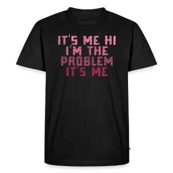 C’est moi, salut, je suis le problème - T-shirt Premium bio Homme - noir - Devant - Nico (187cm)