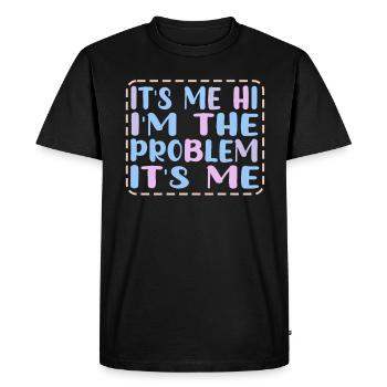 C’est moi, salut, je suis le problème - T-shirt Premium bio Homme - noir - Devant - Nico (187cm)