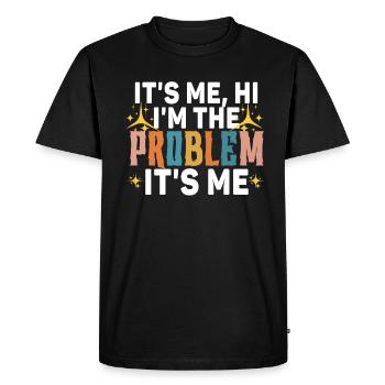 C’est moi, salut, je suis le problème - T-shirt Premium bio Homme - noir - Devant - Nico (187cm)