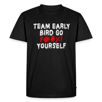 L’équipe Early Bird Go F... Toi-même - T-shirt Premium bio Homme - noir - Devant - Nico (187cm)