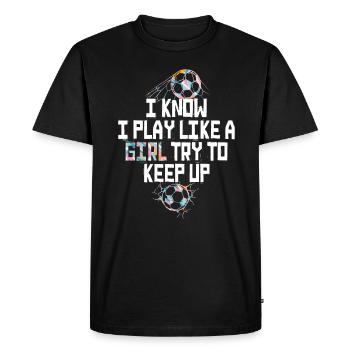 Je sais que je joue comme une fille essaie de suivre - T-shirt Premium bio Homme - noir - Devant - Nico (187cm)