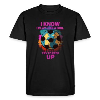 Je sais que je joue comme une fille essaie de suivre - T-shirt Premium bio Homme - noir - Devant - Nico (187cm)