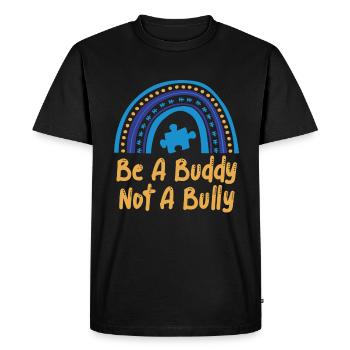 Be A Buddy Not A Bully Anti Bullying - Men's Premium Organic T-Shirt - black - Front - Nico (187cm)