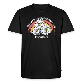 Kindness Is Free Sprinkle That Stuff Everywhere - Men's Premium Organic T-Shirt - black - Front - Nico (187cm)