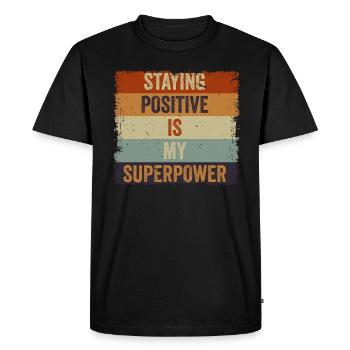 Rester positif est mon superpouvoir - T-shirt Premium bio Homme - noir - Devant - Nico (187cm)