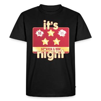 It's Scratch And Win Night - Men's Premium Organic T-Shirt - black - Front - Nico (187cm)