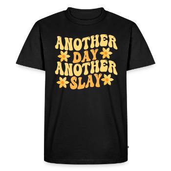 Another Day Another Slay Motivational - Men's Premium Organic T-Shirt - black - Front - Nico (187cm)