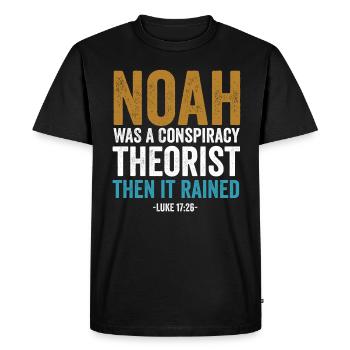 Noé était un théoricien du complot et il pleuvait - T-shirt Premium bio Homme - noir - Devant - Nico (187cm)