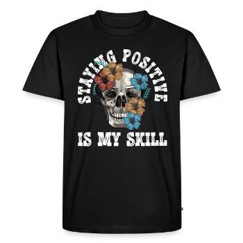 Rester positif est ma compétence - T-shirt Premium bio Homme - noir - Devant - Nico (187cm)