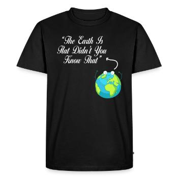 La terre est plate, vous ne le saviez pas ? - T-shirt Premium bio Homme - noir - Devant - Nico (187cm)