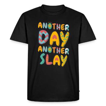 Another Day Another Slay Motivational - Men's Premium Organic T-Shirt - black - Front - Nico (187cm)