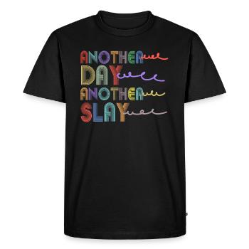 Another Day Another Slay Motivational - Men's Premium Organic T-Shirt - black - Front - Nico (187cm)