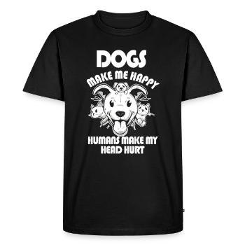 Dogs Make Me Happy Human Make My Head Hurt Doglove - Men's Premium Organic T-Shirt - black - Front - Nico (187cm)