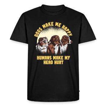 Dogs Make Me Happy Human Make My Head Hurt Doglove - Men's Premium Organic T-Shirt - black - Front - Nico (187cm)