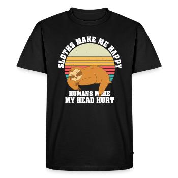 Sloths Make Me Happy Human Make My Head Hurt - Men's Premium Organic T-Shirt - black - Front - Nico (187cm)