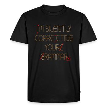 I'm Silently Correcting Your Grammar - Men's Premium Organic T-Shirt - black - Front - Nico (187cm)