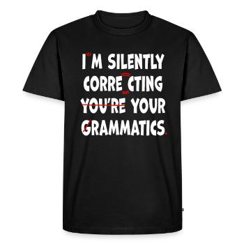 I'm Silently Correcting Your Grammar - Men's Premium Organic T-Shirt - black - Front - Nico (187cm)